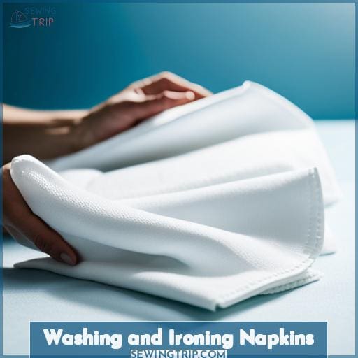 Washing and Ironing Napkins