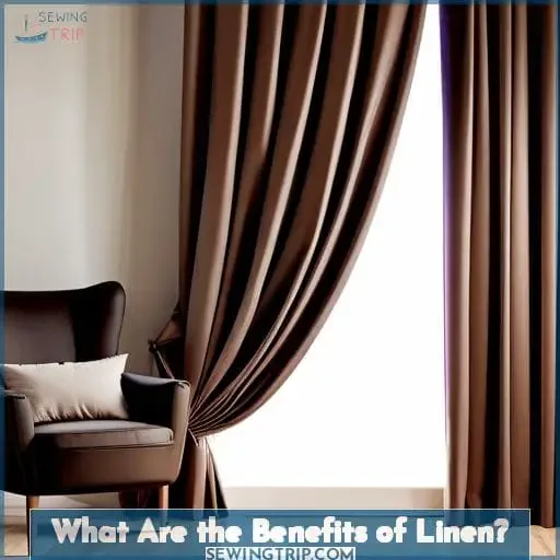 What Are the Benefits of Linen?