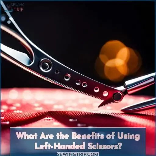 What Are the Benefits of Using Left-Handed Scissors?