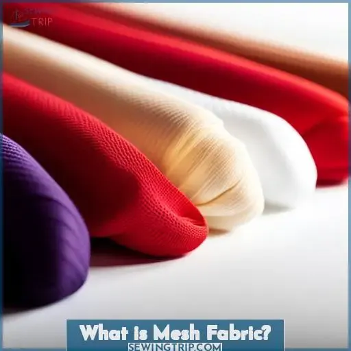 What is Mesh Fabric