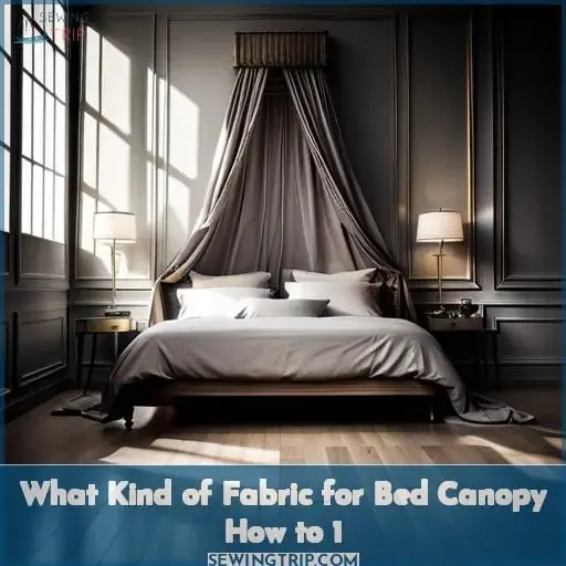 what kind of fabric for bed canopy how to 1