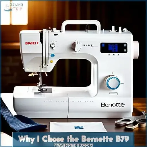 Why I Chose the Bernette B79