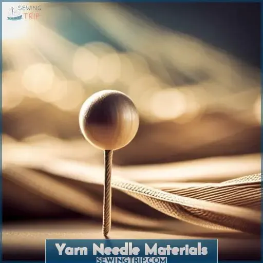 Yarn Needle Materials