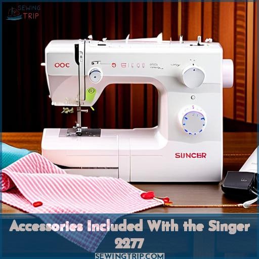 Accessories Included With the Singer 2277