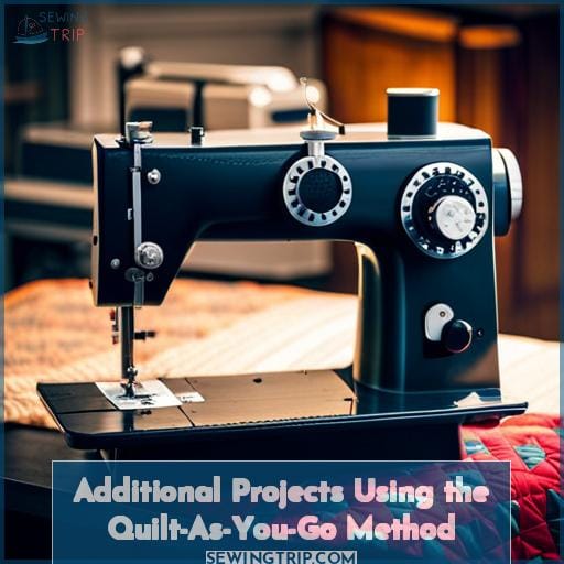 Additional Projects Using the Quilt-As-You-Go Method