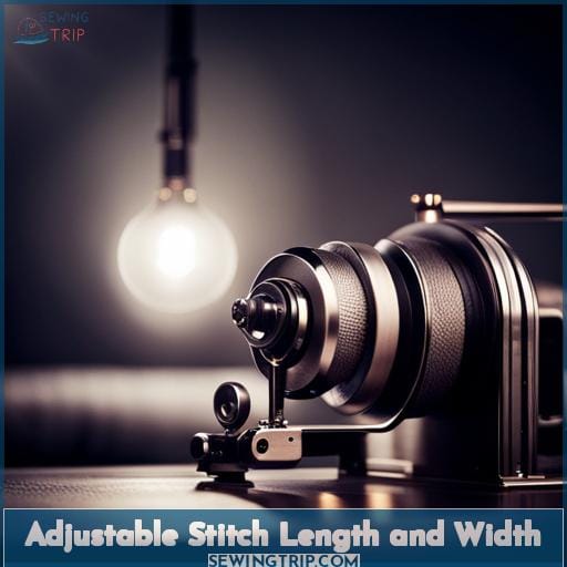 Adjustable Stitch Length and Width
