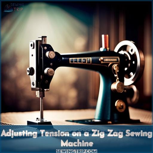 Adjusting Tension on a Zig Zag Sewing Machine