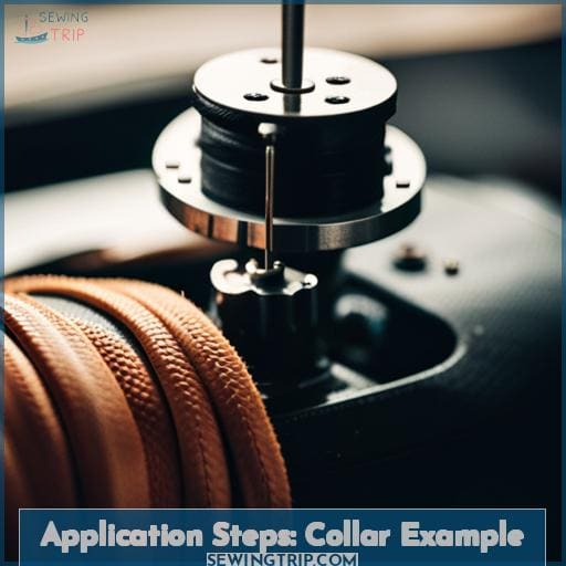 Application Steps: Collar Example