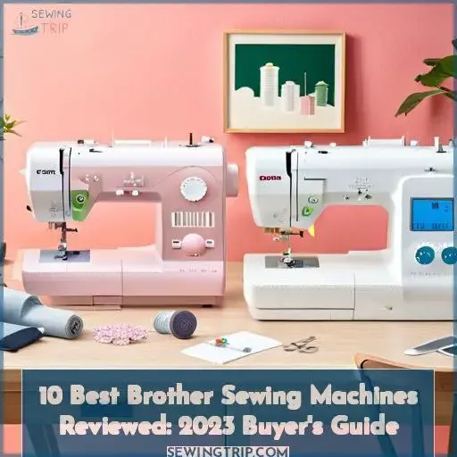 best brother sewing machines reviewed