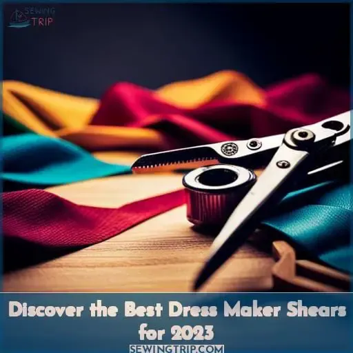 Best Dress Makers Shears