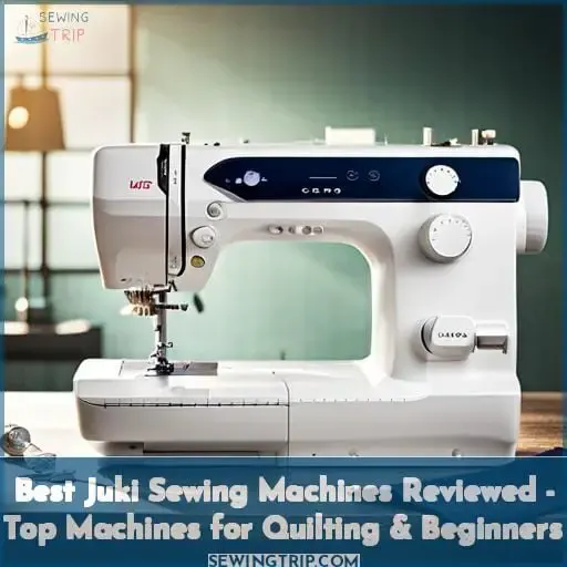 best juki sewing machines reviewed