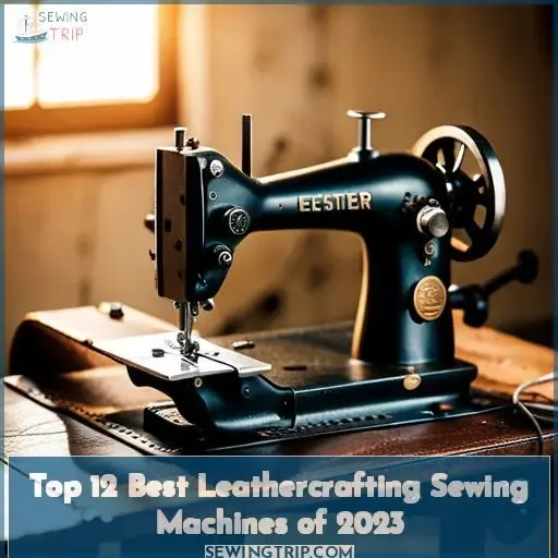 best leathercrafting sewing machine