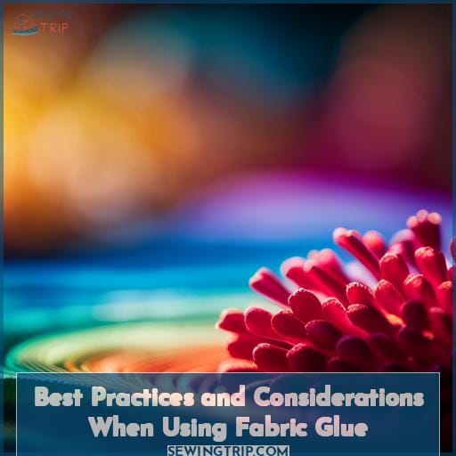 Best Practices and Considerations When Using Fabric Glue