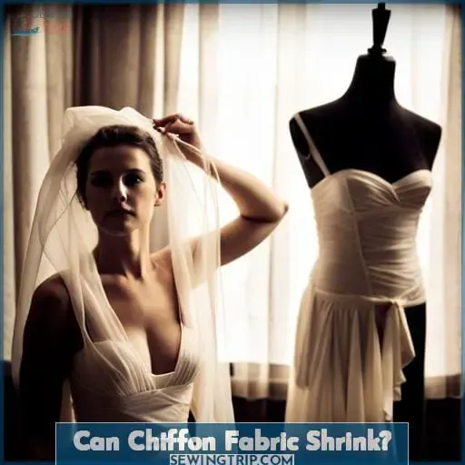 Can Chiffon Fabric Shrink