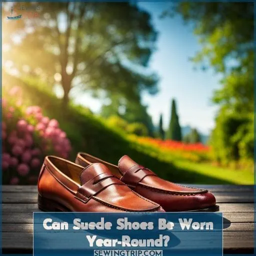 Can Suede Shoes Be Worn Year-Round