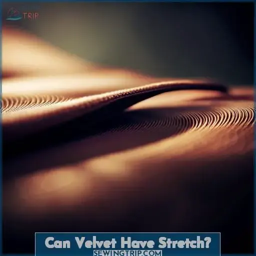Can Velvet Have Stretch