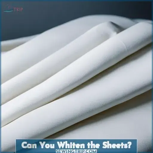 Can You Whiten the Sheets