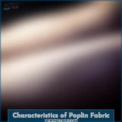 Characteristics of Poplin Fabric