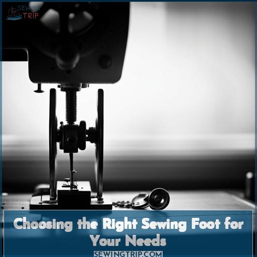 Choosing the Right Sewing Foot for Your Needs