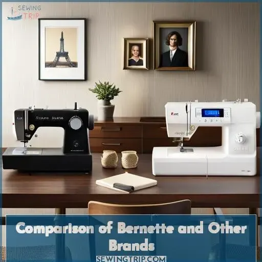 Comparison of Bernette and Other Brands