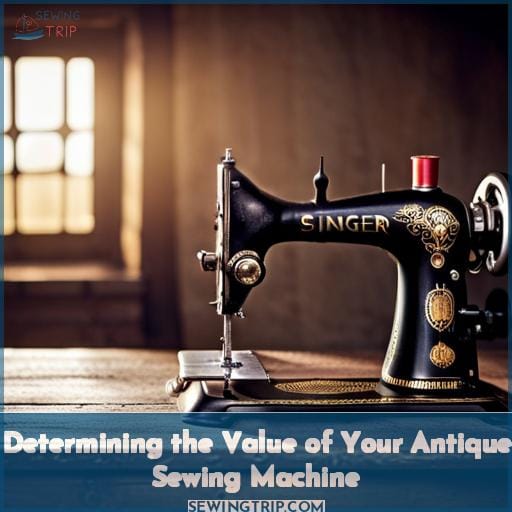 Determining the Value of Your Antique Sewing Machine