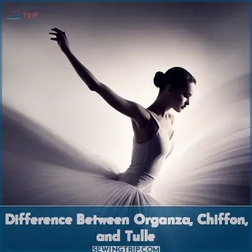 Difference Between Organza, Chiffon, and Tulle