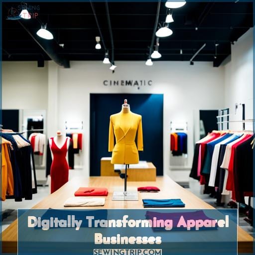 Digitally Transforming Apparel Businesses