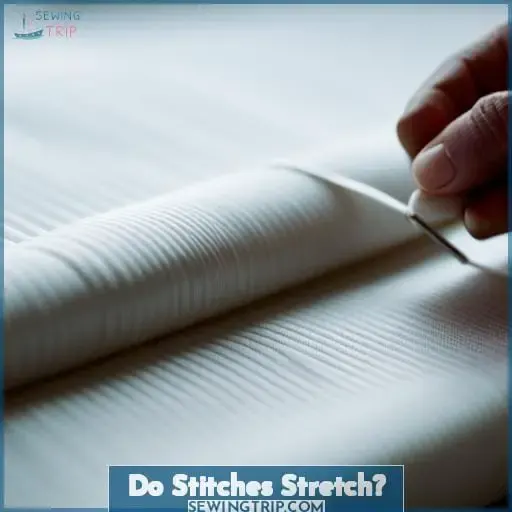 Do Stitches Stretch