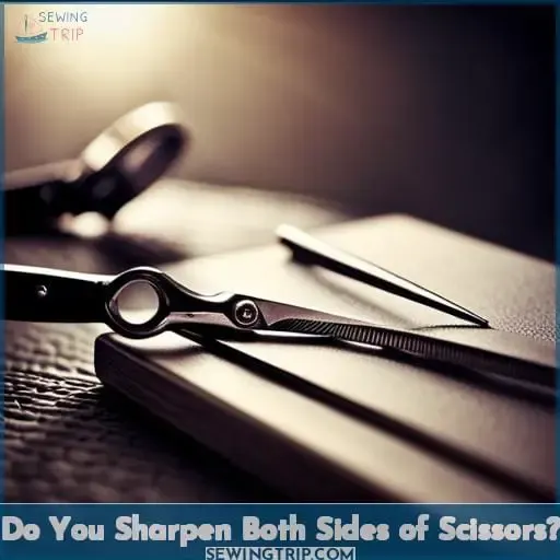 Do You Sharpen Both Sides of Scissors