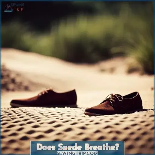 Does Suede Breathe
