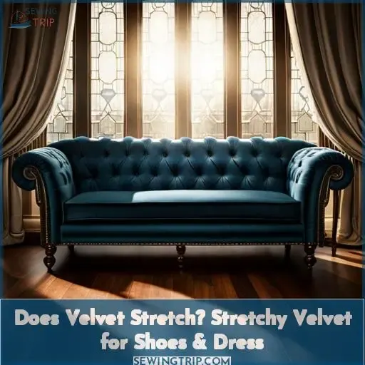 does velvet stretch