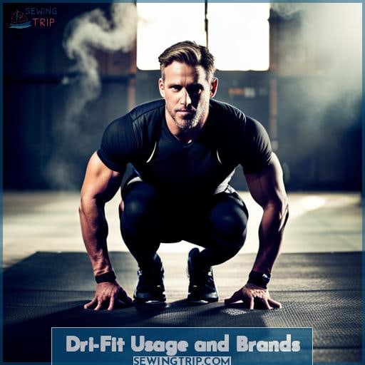 Dri-Fit Usage and Brands