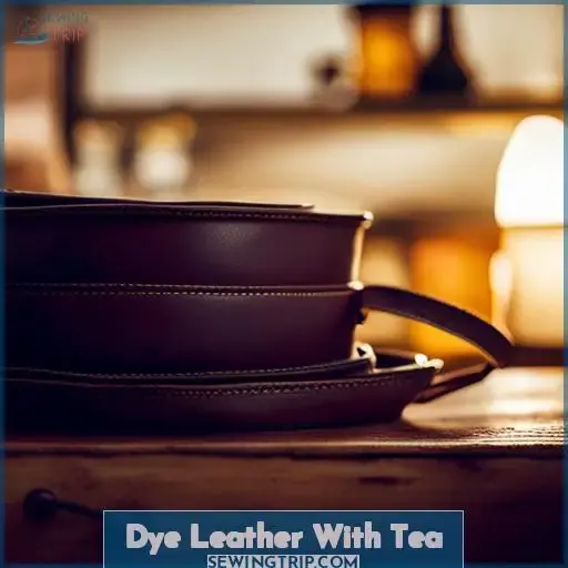 Dye Leather With Tea