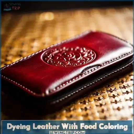 Dyeing Leather With Food Coloring