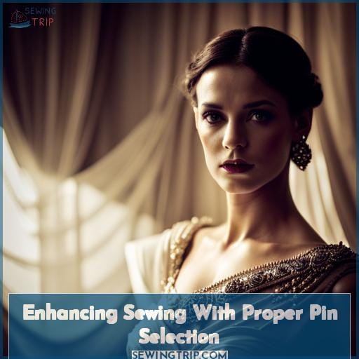 Enhancing Sewing With Proper Pin Selection