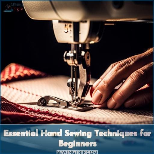 Essential Hand Sewing Techniques for Beginners