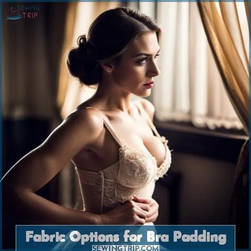 Fabric Options for Bra Padding