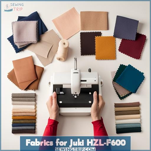 Fabrics for Juki HZL-F600