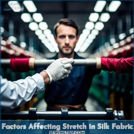 Factors Affecting Stretch in Silk Fabric