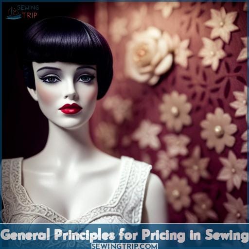 General Principles for Pricing in Sewing