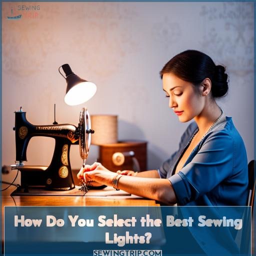 How Do You Select the Best Sewing Lights