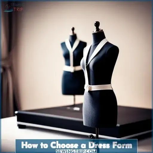 How to Choose a Dress Form