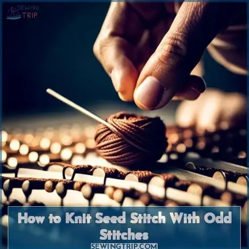 How to Knit Seed Stitch With Odd Stitches