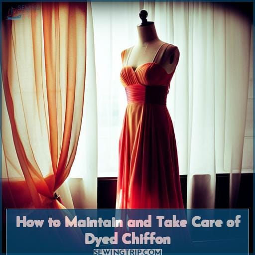 How to Maintain and Take Care of Dyed Chiffon