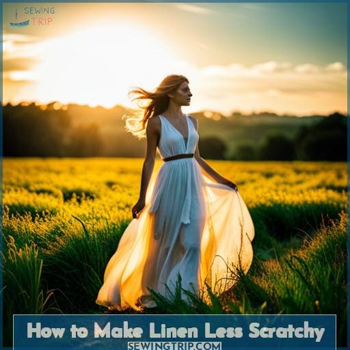 How to Make Linen Less Scratchy