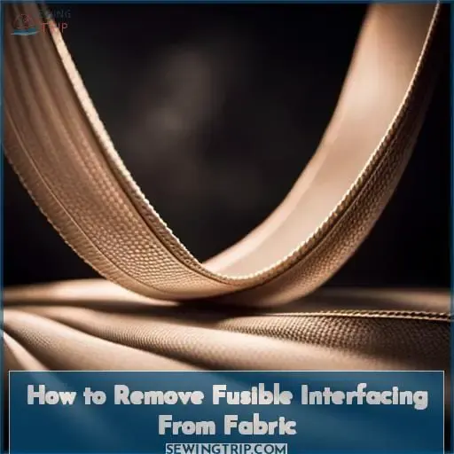 How to Remove Fusible Interfacing From Fabric