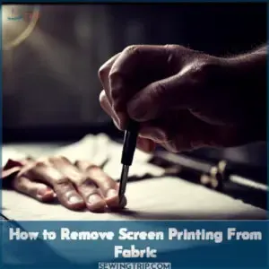 how to remove screen printing from fabric