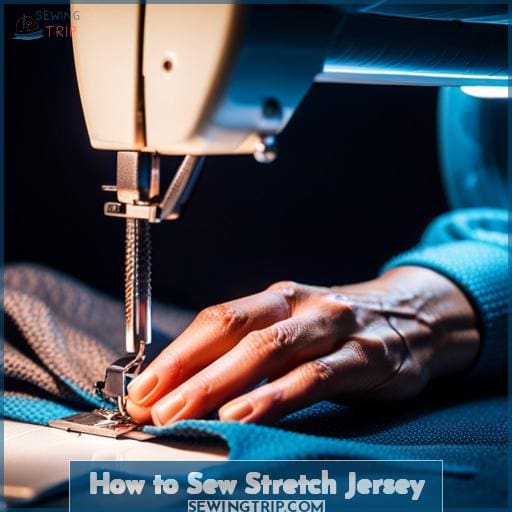 How to Sew Stretch Jersey
