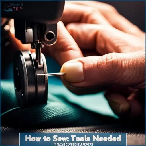 How to Sew: Tools Needed