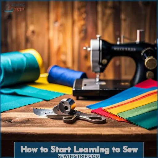 How to Start Learning to Sew